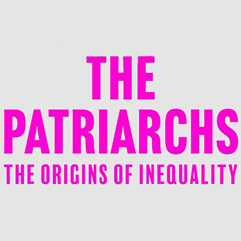The Patriarchs and the Invisible Women | Book Review of Angela Saini's 'The Patriarchs'
